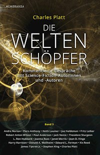 Die Weltenschöpfer - Band 3 - Charles Platt - E-Book