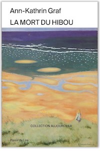 La mort du hibou - Ann-Kathrin Graf - E-Book