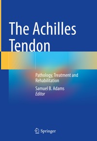 The Achilles Tendon -  - E-Book