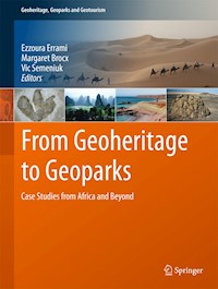 From Geoheritage to Geoparks - - E-Book