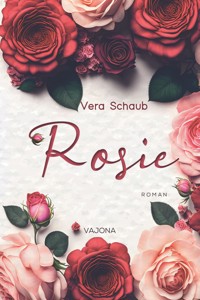 Rosie - Vera Schaub - E-Book