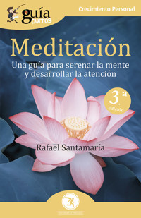 GuíaBurros Meditación - Rafael Santamaría - E-Book