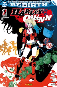 Harley Quinn - Rebirth, Band  1 - Amanda Conner - E-Book