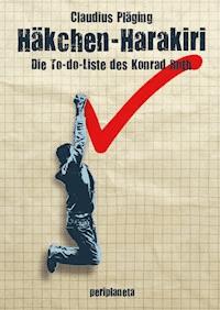 Häkchen-Harakiri - Claudius Pläging - E-Book
