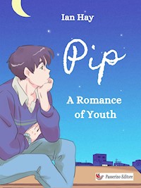 Pip - Ian Hay - E-Book