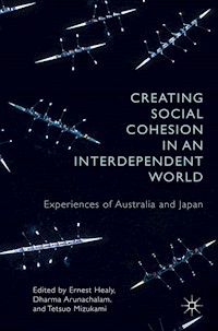 Creating Social Cohesion in an Interdependent World - Tetsuo Mizukami - E-Book
