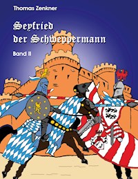Seyfried Schweppermann Band II - Thomas Zenkner - E-Book