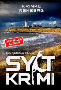 SYLTKRIMI Grabesstille - Krinke Rehberg - E-Book