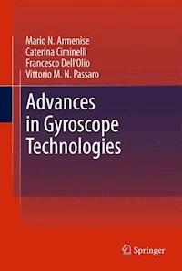 Advances in Gyroscope Technologies - Mario N. Armenise - E-Book