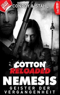 Cotton Reloaded: Nemesis - 4 - Gabriel Conroy - E-Book