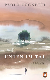Unten im Tal - Paolo Cognetti - E-Book