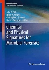 Chemical and Physical Signatures for Microbial Forensics - - E-Book