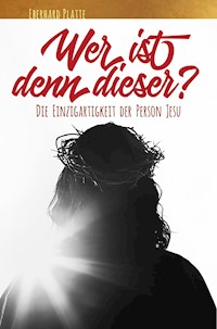 Wer ist denn dieser? - Eberhard Platte - E-Book