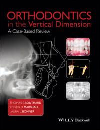 Orthodontics in the Vertical Dimension - Thomas E. Southard - E-Book