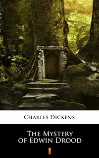 The Mystery of Edwin Drood - Charles Dickens - E-Book