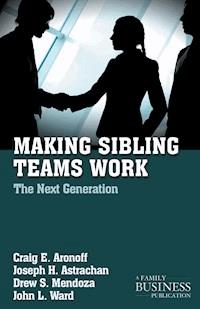 Making Sibling Teams Work - C. Aronoff - E-Book