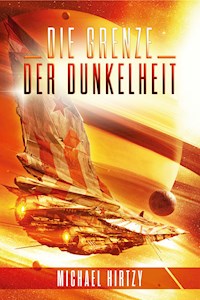 Die Grenze der Dunkelheit - Michael Hirtzy - E-Book