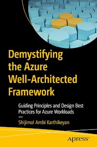 Demystifying the Azure Well-Architected Framework - Shijimol Ambi Karthikeyan - E-Book