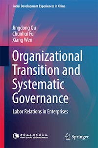 Organizational Transition and Systematic Governance - Jingdong Qu - E-Book