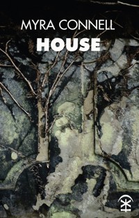 House - Myra Connell - E-Book