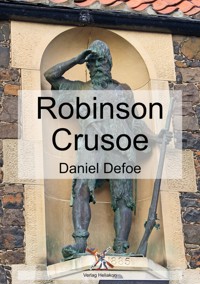 Robinson Crusoe - Daniel Defoe - E-Book