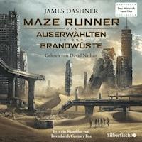 Die Auserwählten - Maze Runner 2: Maze Runner: Die Auserwählten - In der Brandwüste - James Dashner - Hörbuch