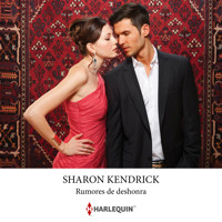 Rumores de deshonra - Sharon Kendrick - Hörbuch