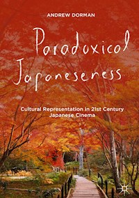 Paradoxical Japaneseness - Andrew Dorman - E-Book