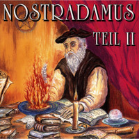 Nostradamus, Teil 2 -  - Hörbuch