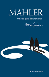 Mahler - Gast�n Soublette - E-Book
