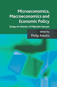 Microeconomics, Macroeconomics and Economic Policy - P. Arestis - E-Book
