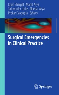Surgical Emergencies in Clinical Practice -  - E-Book