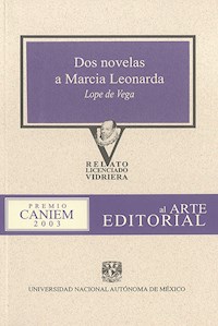 Dos novelas a Marcia Leonarda - Лопе де Вега - E-Book