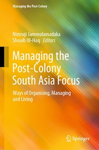Managing the Post-Colony South Asia Focus -  - E-Book