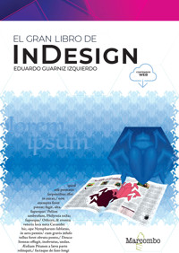 El gran libro de InDesign - Eduardo Guarniz Izquierdo - E-Book