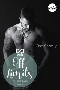 Off Limits – Du bist tabu - Clare Connelly - E-Book