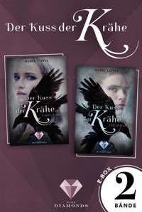 Der Kuss der Krähe: 2 Bände in einem Bundle! - Isabel Clivia - E-Book
