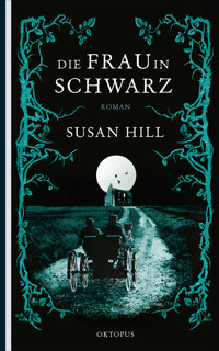 Die Frau in Schwarz - Susan Hill - E-Book