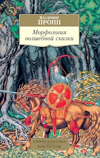 Морфология волшебной сказки - Владимир Пропп - E-Book