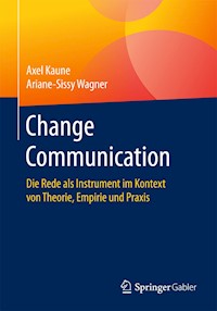 Change Communication - Axel Kaune - E-Book