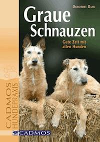 Graue Schnauzen - Dorothee Dahl - E-Book