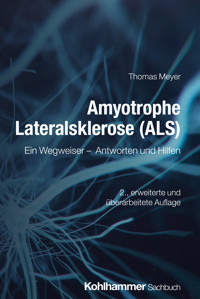 Amyotrophe Lateralsklerose (ALS) - Thomas Meyer - E-Book