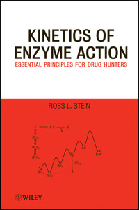 Kinetics of Enzyme Action - Ross L. Stein - E-Book