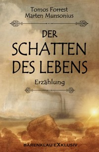Der Schatten des Lebens - Tomos Forrest - E-Book