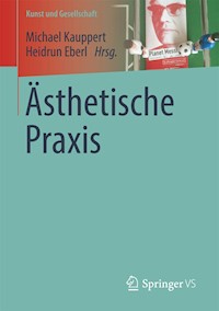 Ästhetische Praxis -  - E-Book
