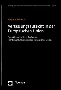 Verfassungsaufsicht in der Europäischen Union - Matthias Schmidt - kostenlos E-Book
