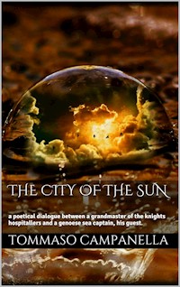 The City of the Sun - Tommaso Campanella - E-Book