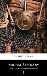 Michał Strogow - Juliusz Verne - E-Book