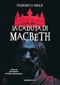 La caduta di Macbeth - Federico Mele - E-Book