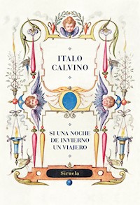 Si una noche de invierno un viajero - Italo Calvino - E-Book